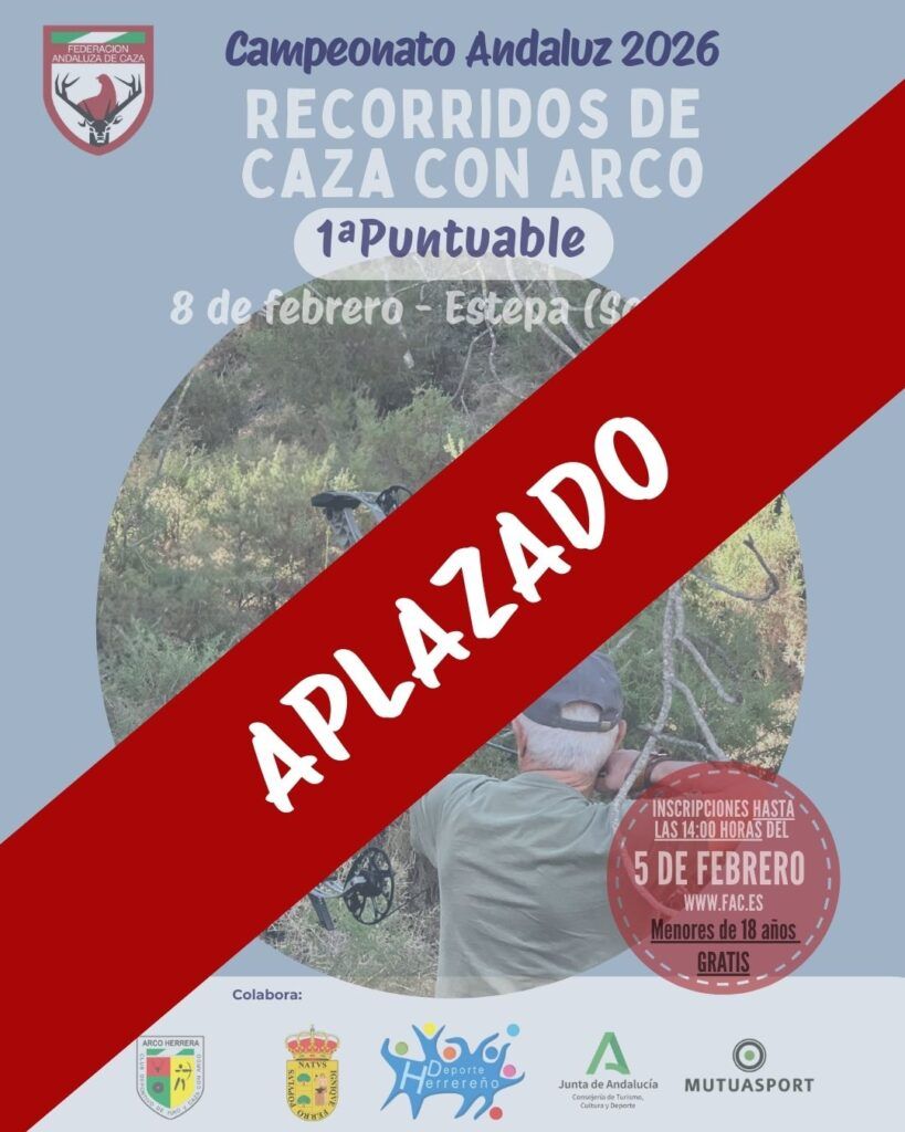 Aplazada la 1ª Puntuable Recorridos de Caza con Arco 2026 por inclemencias meteorológicas