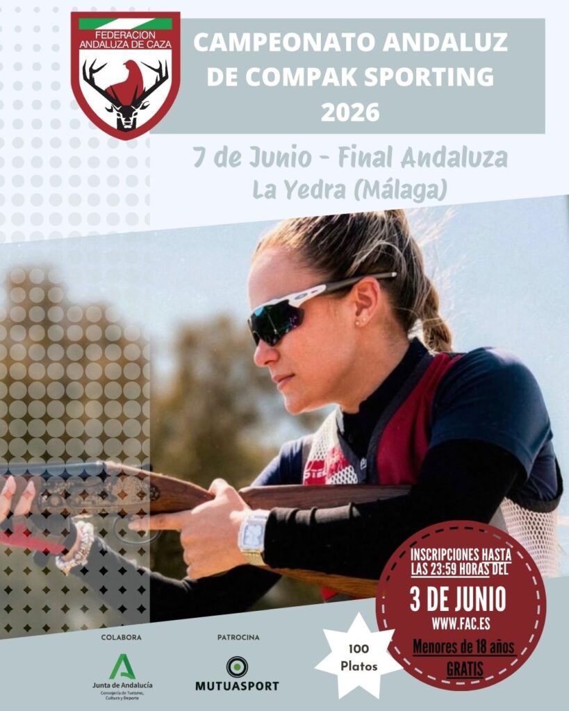 El Campeonato de Compak Sporting llega a su fin este 7 de junio con la Final Andaluza, que ya tiene inscripciones abiertas